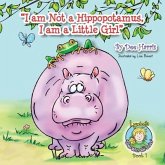 I am Not a Hippopotamus, I am a Little Girl", Book 1