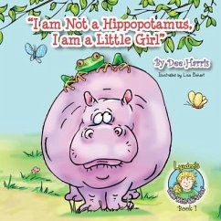 I am Not a Hippopotamus, I am a Little Girl