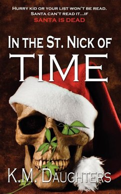In the St. Nick of Time - Daughters, K. M.