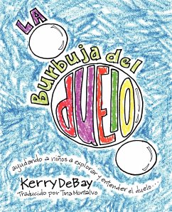 La burbuja del duelo - Debay, Kerry