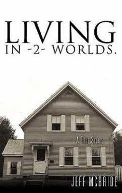 Living in -2- Worlds. - McBride, Jeff