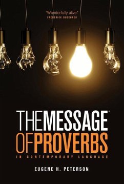 The Message the Book of Proverbs - Peterson, Eugene H.