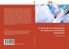 La place de la trachéotomie en milieu de réanimation pédiatrique - Souiri, Younes