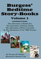 Burgess' Bedtime Story-Books, Vol. 1 - Burgess, Thornton W