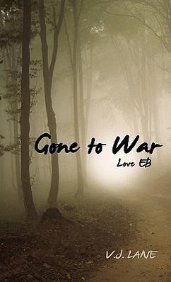 Gone to War Love EB - Lane, V. J.