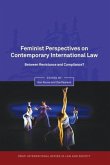 Feminist Perspectives on Contemporary International Law