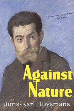 Against Nature - Huysmans, Joris Karl