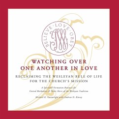 Watching Over One Another in Love - Cartwright, Michael G.; Kinsey, Andrew D.