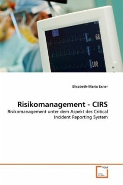 Risikomanagement - CIRS - Exner, Elisabeth-Maria