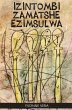 Izintombi Zamatshe Ezimsulwa - Bild 1
