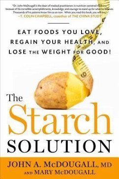 The Starch Solution - Mcdougall, John; Mcdougall, Mary