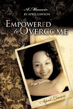 Empowered to Overcome - Lawson, April