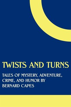 Twists and Turns - Capes, Bernard Edward Joseph