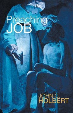 Preaching Job - Holbert, John C.