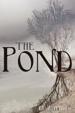 The Pond - Wilson, C. A.