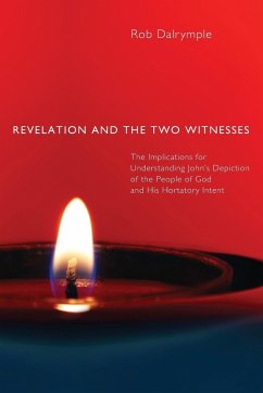 Revelation and the Two Witnesses