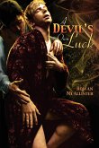 A Devil's Own Luck