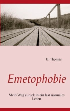 Emetophobie - Thomas, U.