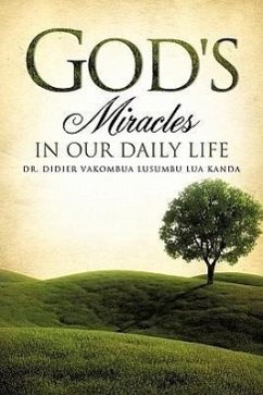 God's Miracles in Our Daily Life - Lua Kanda, Didier Vakombua Lusumbu