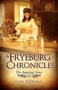 The Fryeburg Chronicles: Book I - O'Donal, June
