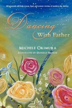 Dancing With Father - Okimura, Michele