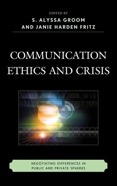 Communication Ethics and Crisis - Fritz, J. M. H.