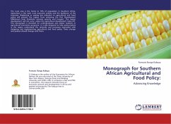 Monograph for Southern African Agricultural and Food Policy: