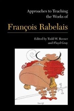 Approaches to Teaching the Works of François Rabelais