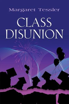 CLASS DISUNION - Tessler, Margaret