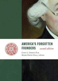America's Forgotten Founders