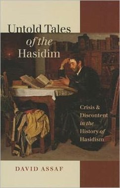 Cover Untold Tales of the Hasidim - Crisis and Discontent in the History of Hasidism