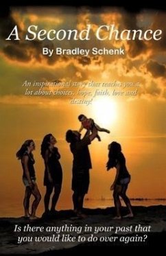 A Second Chance - Schenk, Bradley W.