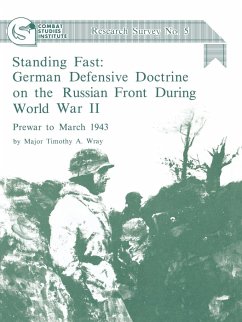 Standing Fast - Wray, Timothy A.; Combat Studies Institute