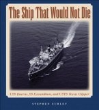 The Ship That Would Not Die: USS Queens, SS Excambion, and USTS Texas Clipper