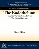 The Endothelium, Part II