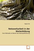 Netzwerkarbeit in der Weiterbildung