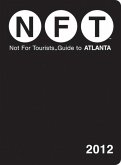 Not for Tourists Guide to Atlanta