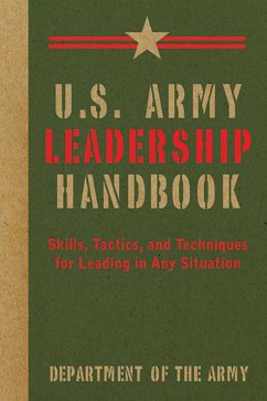 U.S. Army Leadership Handbook - U S Department of the Army