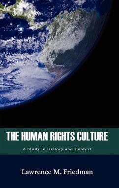 The Human Rights Culture - Friedman, Lawrence M.