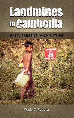 Landmines in Cambodia - Roberts, Wade C.