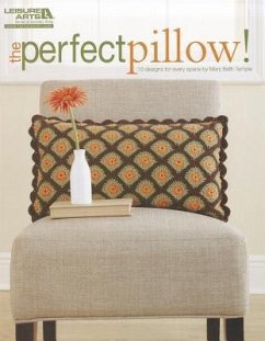 The Perfect Pillow! - Temple, Mary Beth