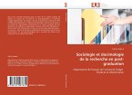 Sociologie et docimologie de la recherche en post-graduation