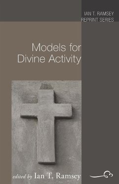 Models for Divine Activity - Ramsey, Ian T