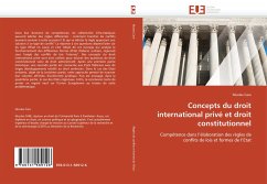 Concepts du droit international privé et droit constitutionnel - Care, Nicolas