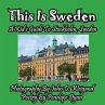 This Is Sweden---A Kid's Guide To... - Bild 1