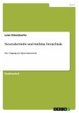Neurodermitis und Asthma bronchiale