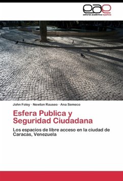 Esfera Publica y Seguridad Ciudadana - Foley, John;Rauseo, Newton;Semeco, Ana