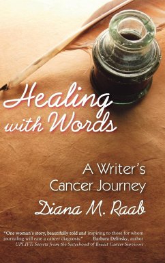 Healing with Words - Raab, Diana M.