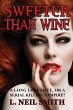 Sweeter Than Wine - Bild 1