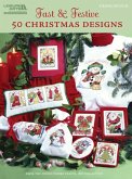 Fast & Festive 50 Christmas Designs: Cross Stitch